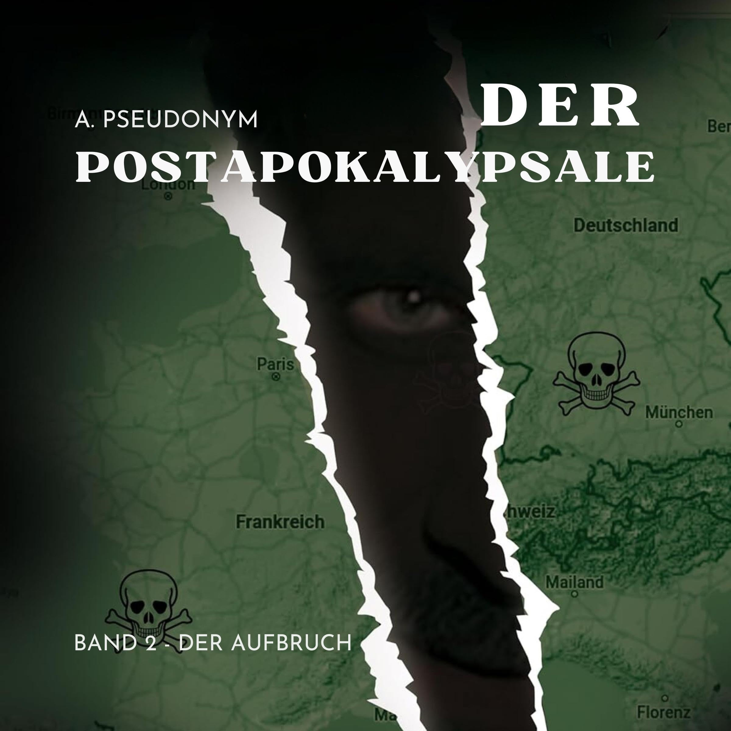 Cover art for Der Postapokalypsale: Band 2 - Aufbruch [The Post-Apocalypse, Volume 2 - Departure]