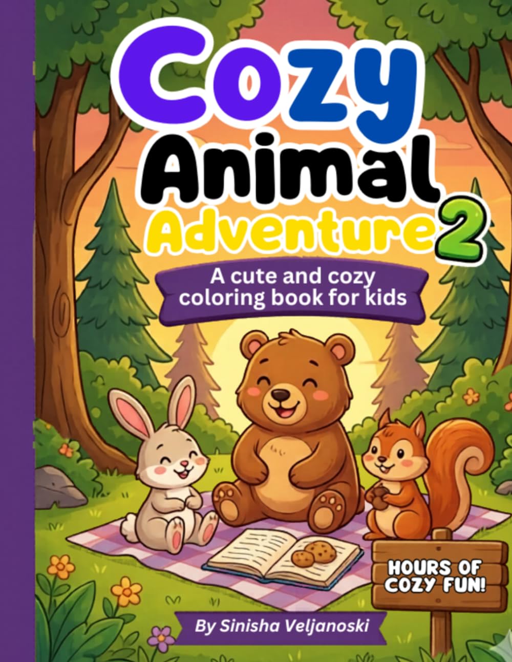 Cozy Animal Adventures 2: Book 2 of the Cozy Coloring Series for Kids – A Cute and Warm World of Adorable Animals (Happy Little Creators)