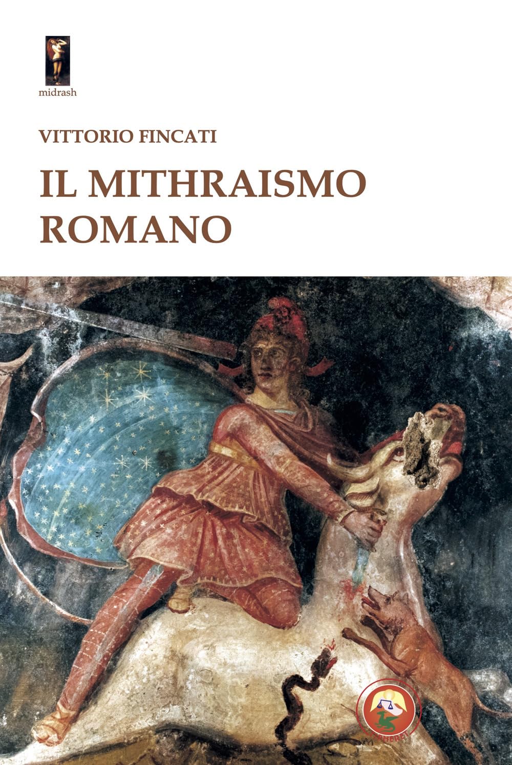 Il mithraismo romano (Midrash)