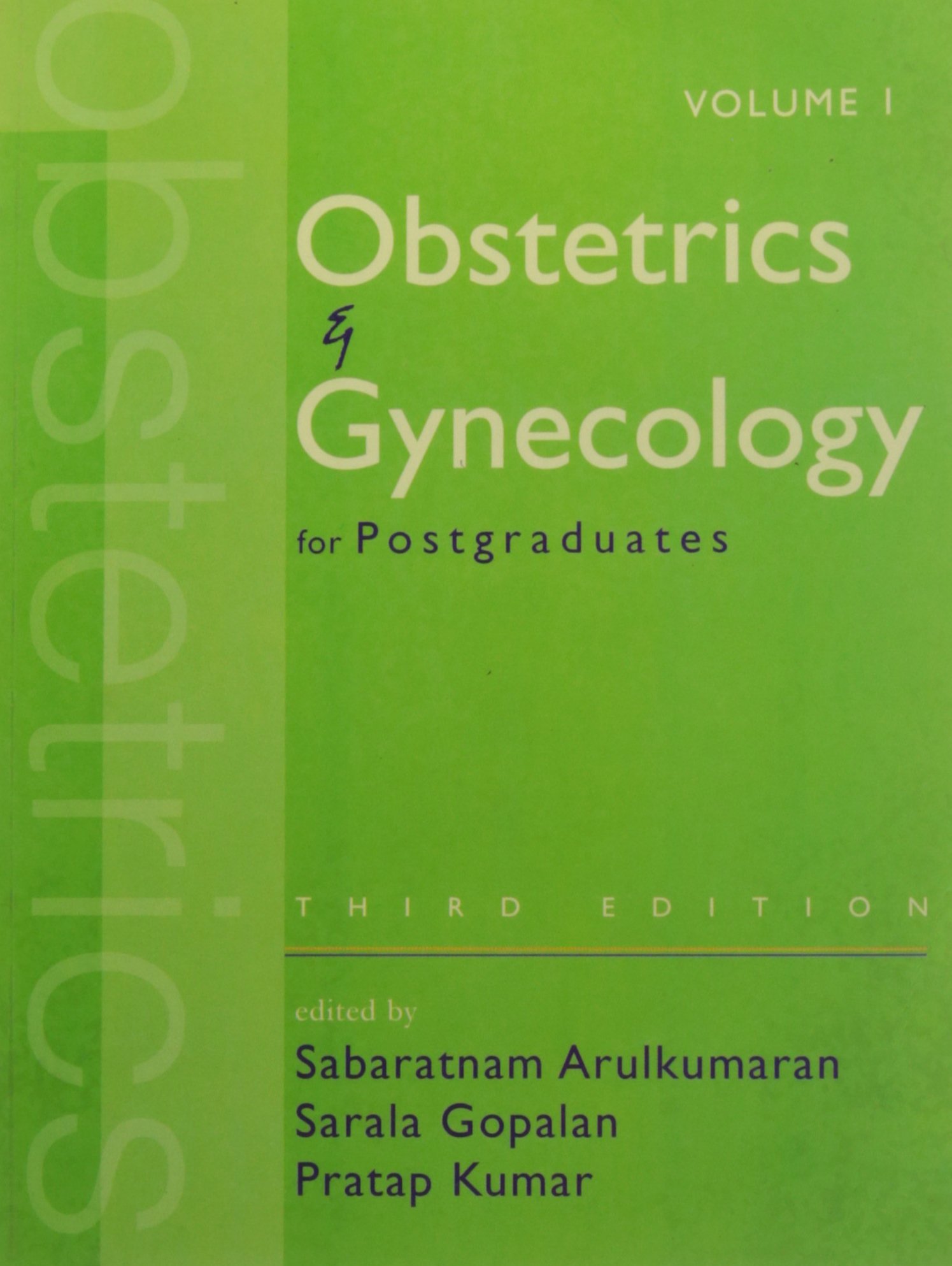 OBSTETRICS & GYNECOLOGY FOR PGS VOL 1 (3 EDN