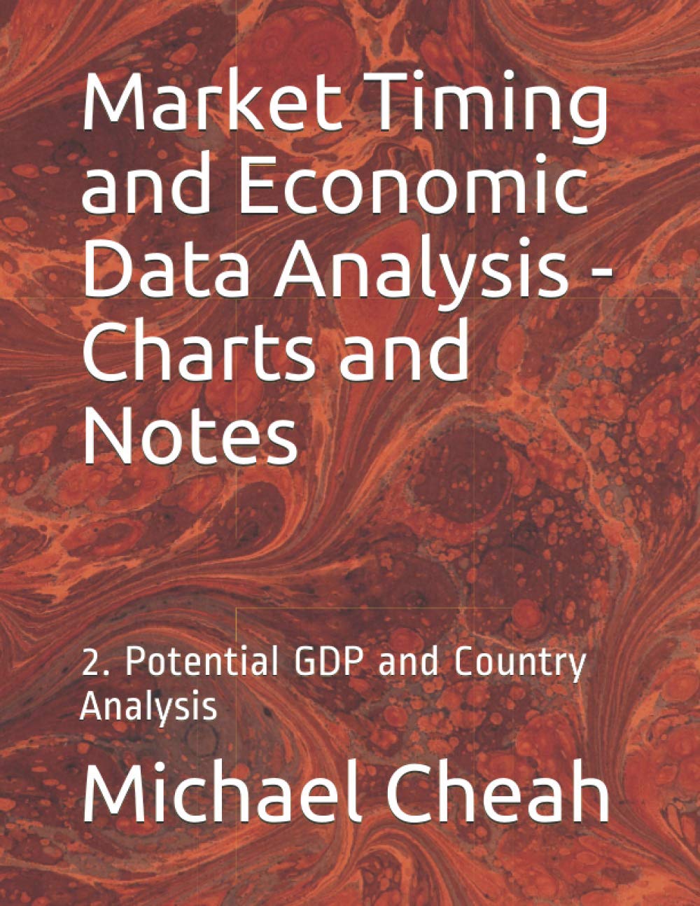 Market Timing and Economic Data Analysis - Charts and Notes: 2. Potential GDP and Country Analysis