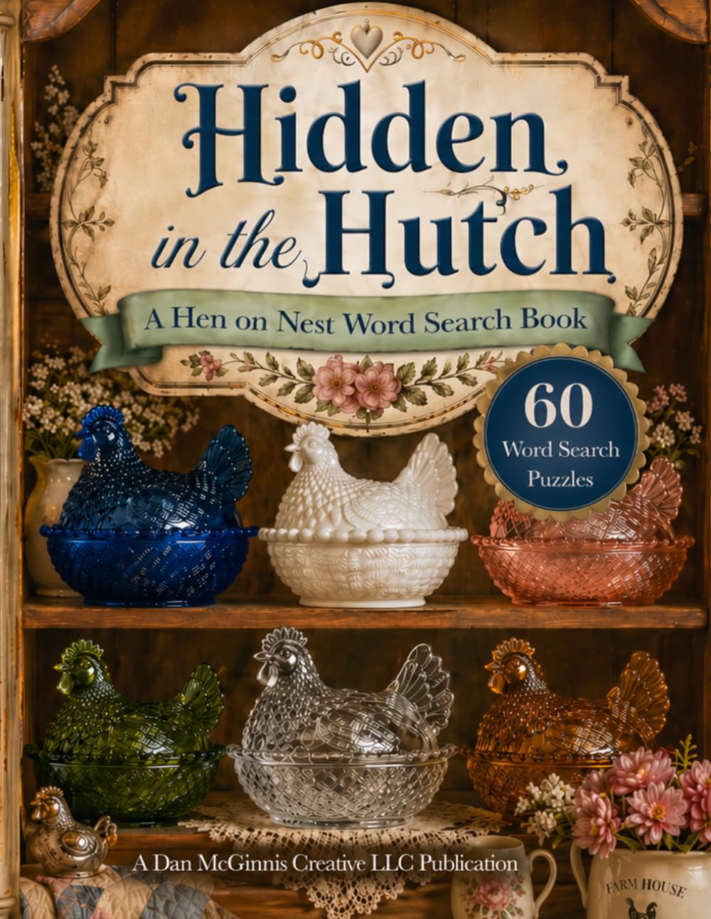 Hidden in the Hutch: A Hen on Nest Word Search Book