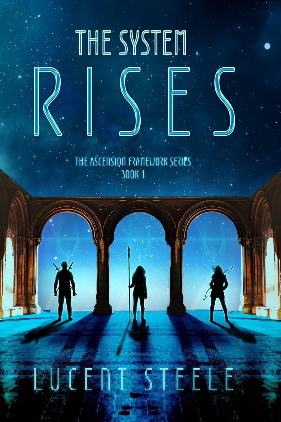 The System Rises: Book One of The Ascension Framework Series