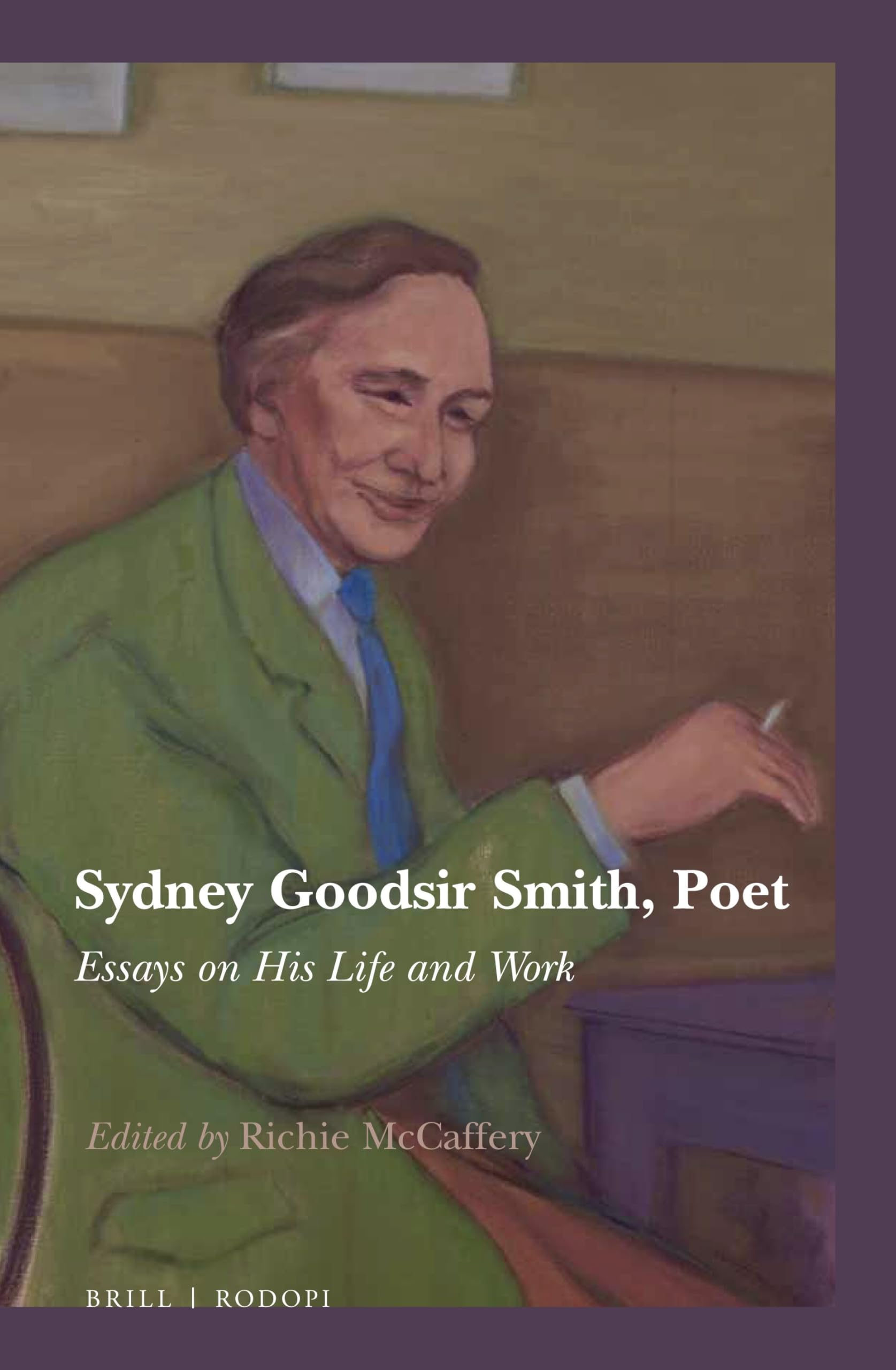 Sydney Goodsir Smith, poet: Essays on His Life and Work: 30 (SCROLL: Scottish Cultural Review of Language and Literature, 30)