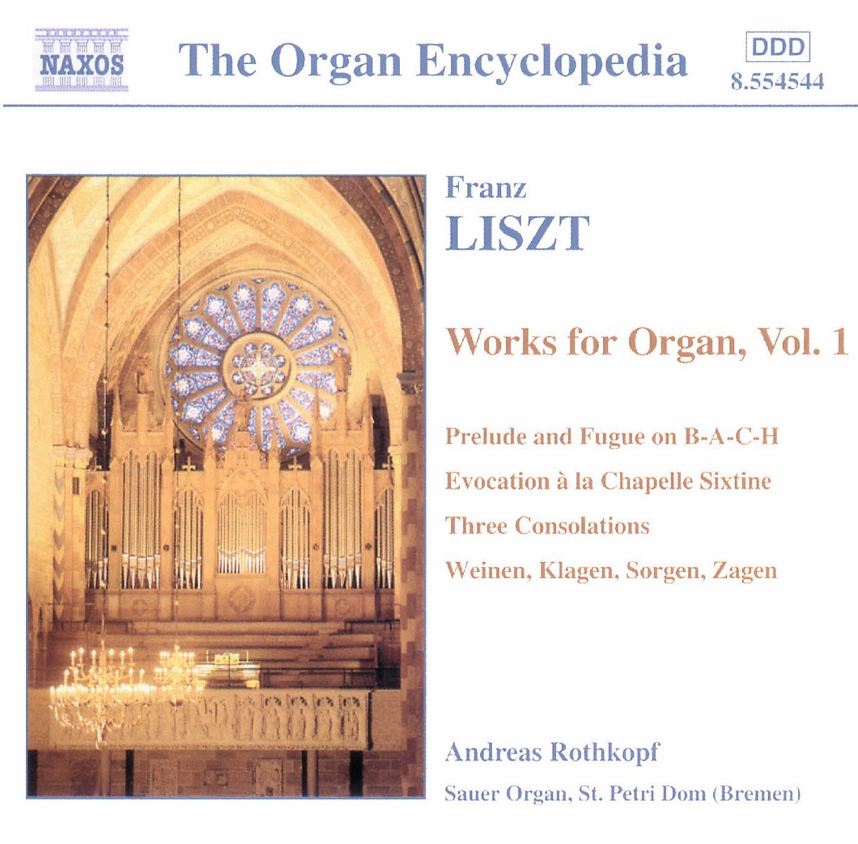 LISZT: Organ Works, Vol. 1