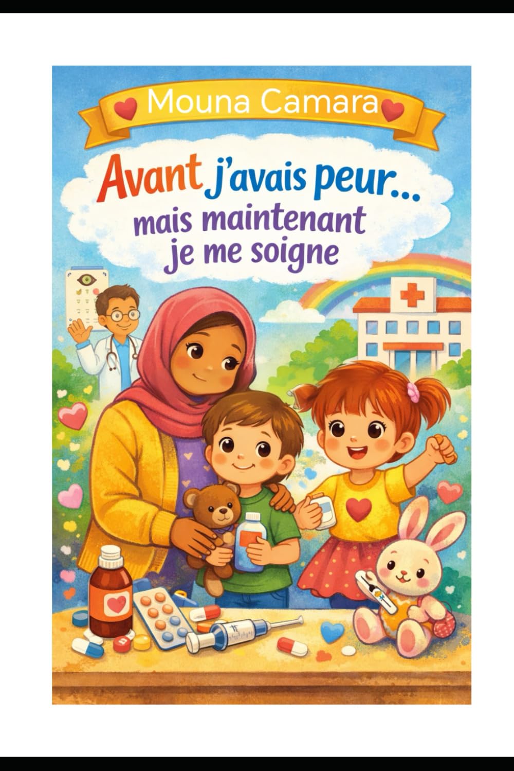 Avant j'avais peur... mais maintenant je me soigne
