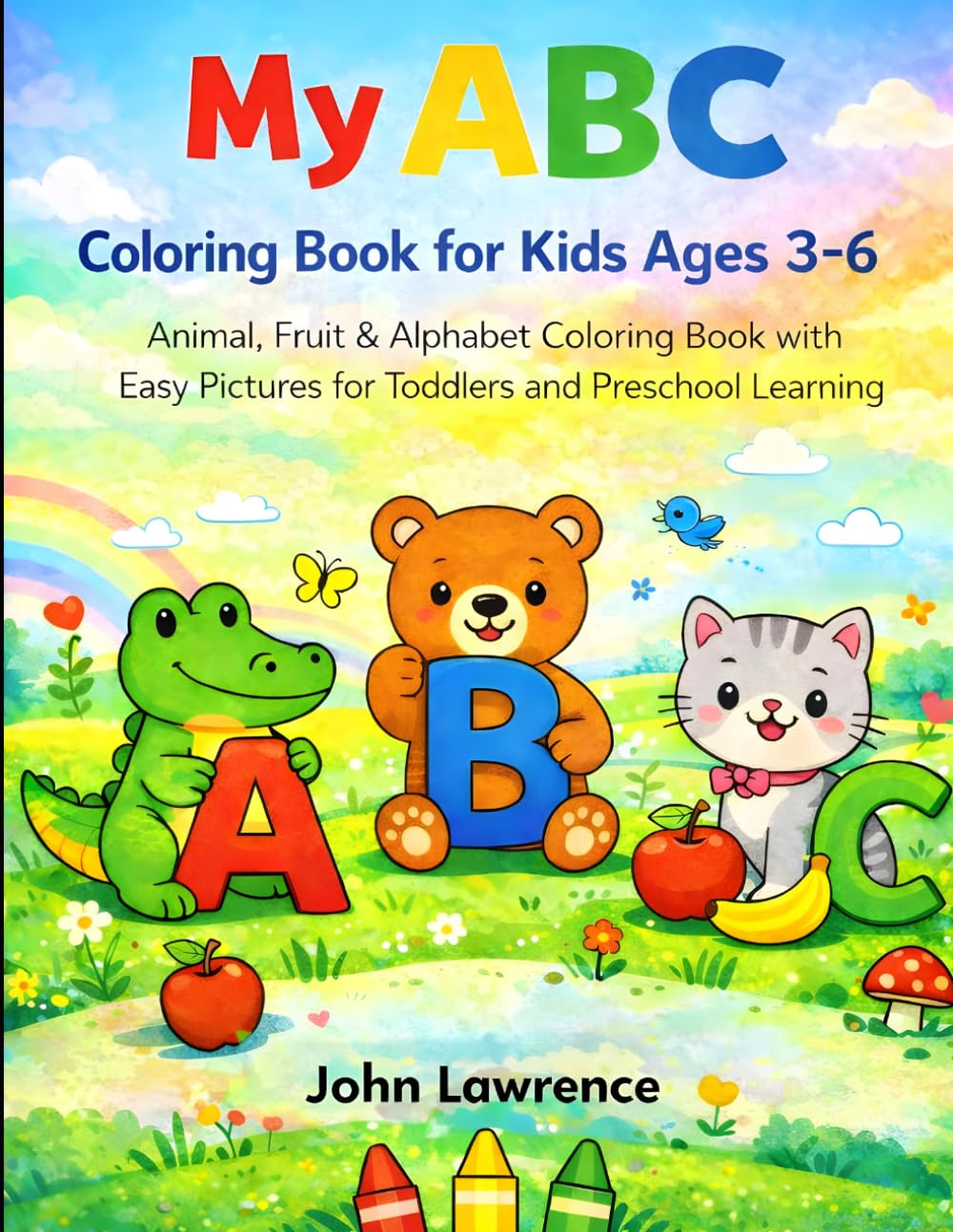 ABC Alphabet Coloring Book for Kids Ages 3–6: ABC Alphabet Coloring Book