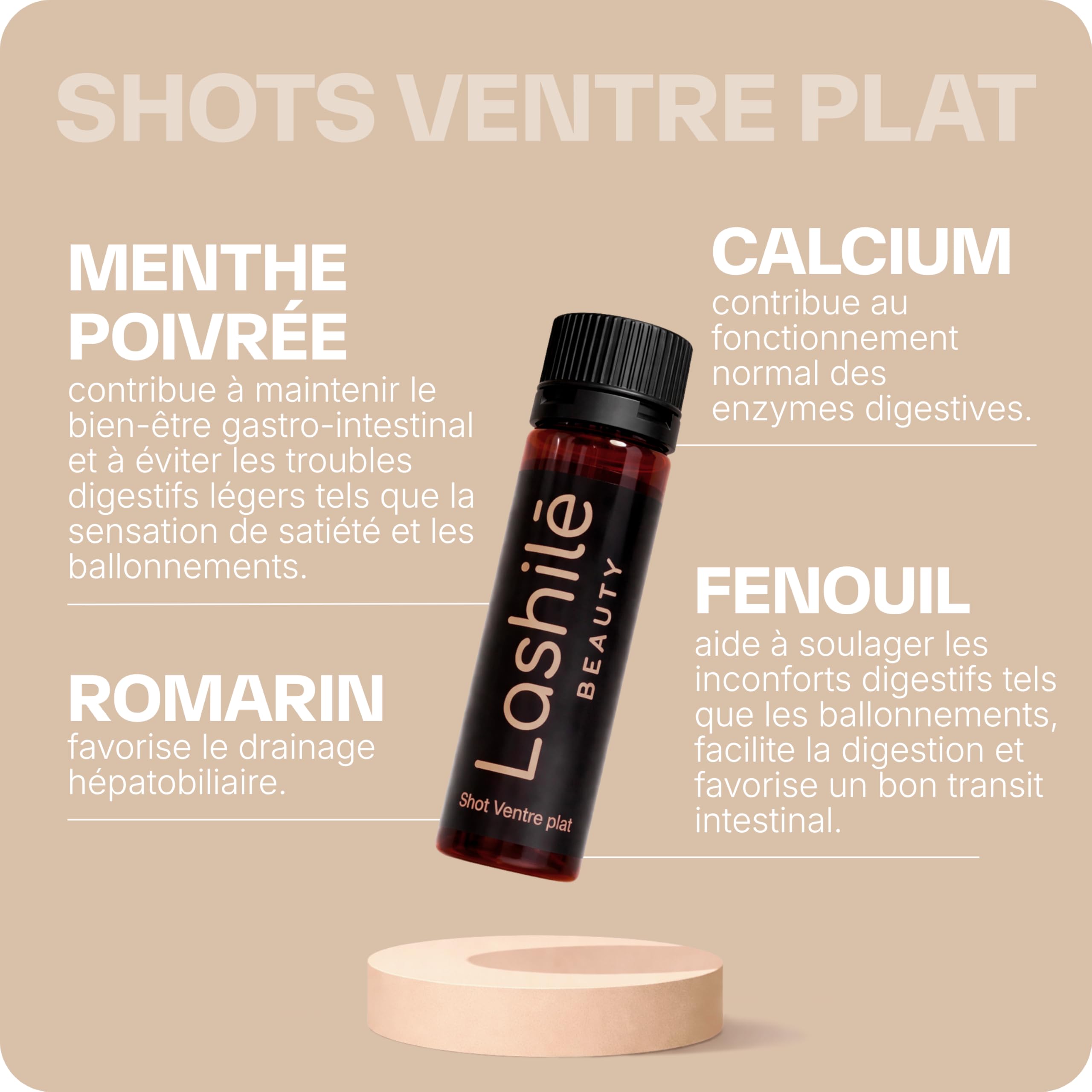 Lashilé Beauty - Complément Alimentaire - Soulager les inconforts digestifs - Shots Ventre plat - Fenouil menthe poivrée romarin calcium zinc - Made in France - Programme 1 Mois