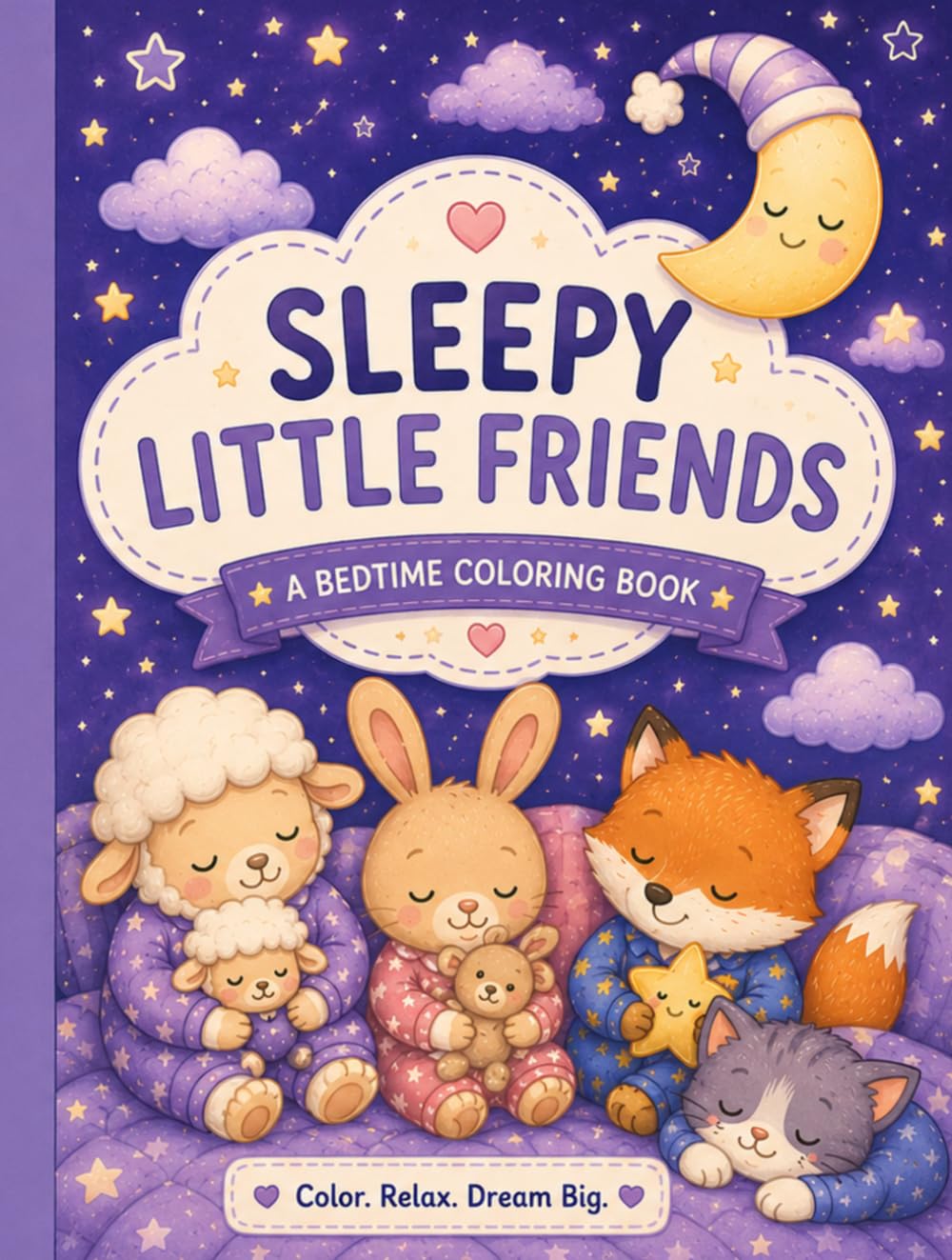 Sleepy Little Friends: A Bedtime Coloring Book