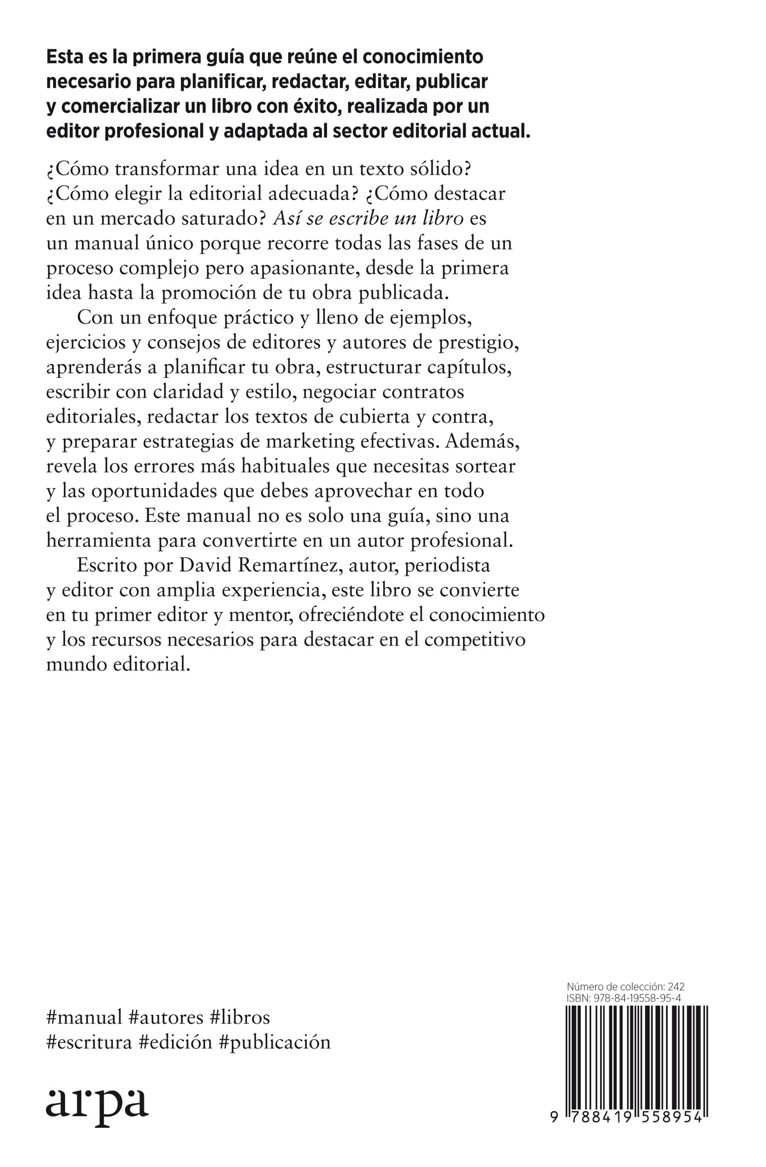 Así se escribe un libro: Todo lo que necesitas saber para escribir, publicar y vender un libro con éxito