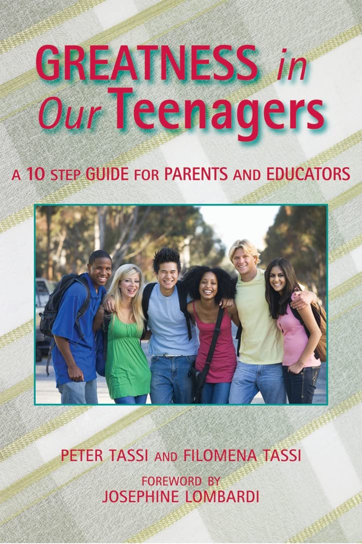 Buy Greatness in Our Teenagers: A 10 Step Guide for Parents and Educators — BookShops.in