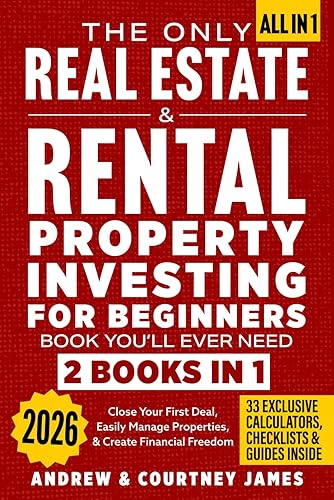 The Only Real Estate & Rental Property Investing For Beginners