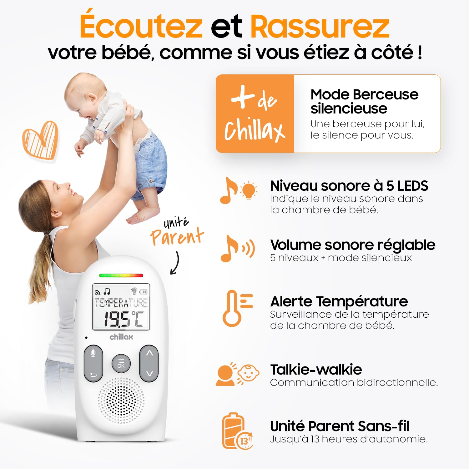 CHILLAX - Babyphone Audio CB260 - DECT - Écran LCD - Modes VOX et Eco - Capteur de Température avec Alerte - Indicateurs de son - Portée 340 m - Veilleuse & 5 Berceuses - Autonomie 13h - Talkie-Walkie