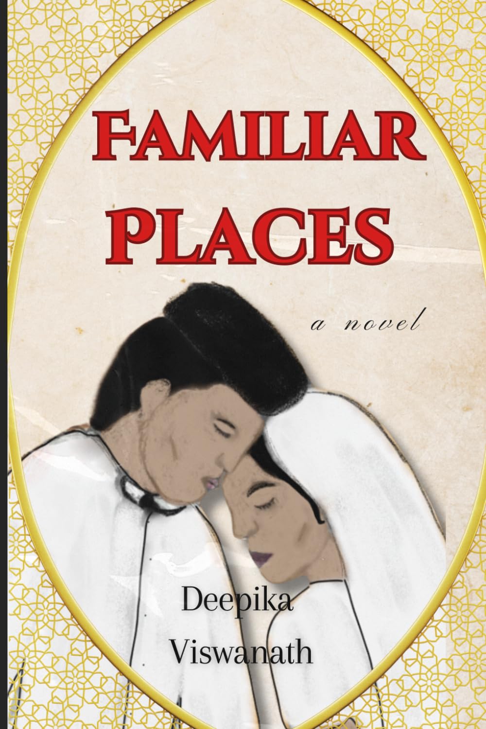 Familiar Places: a novel