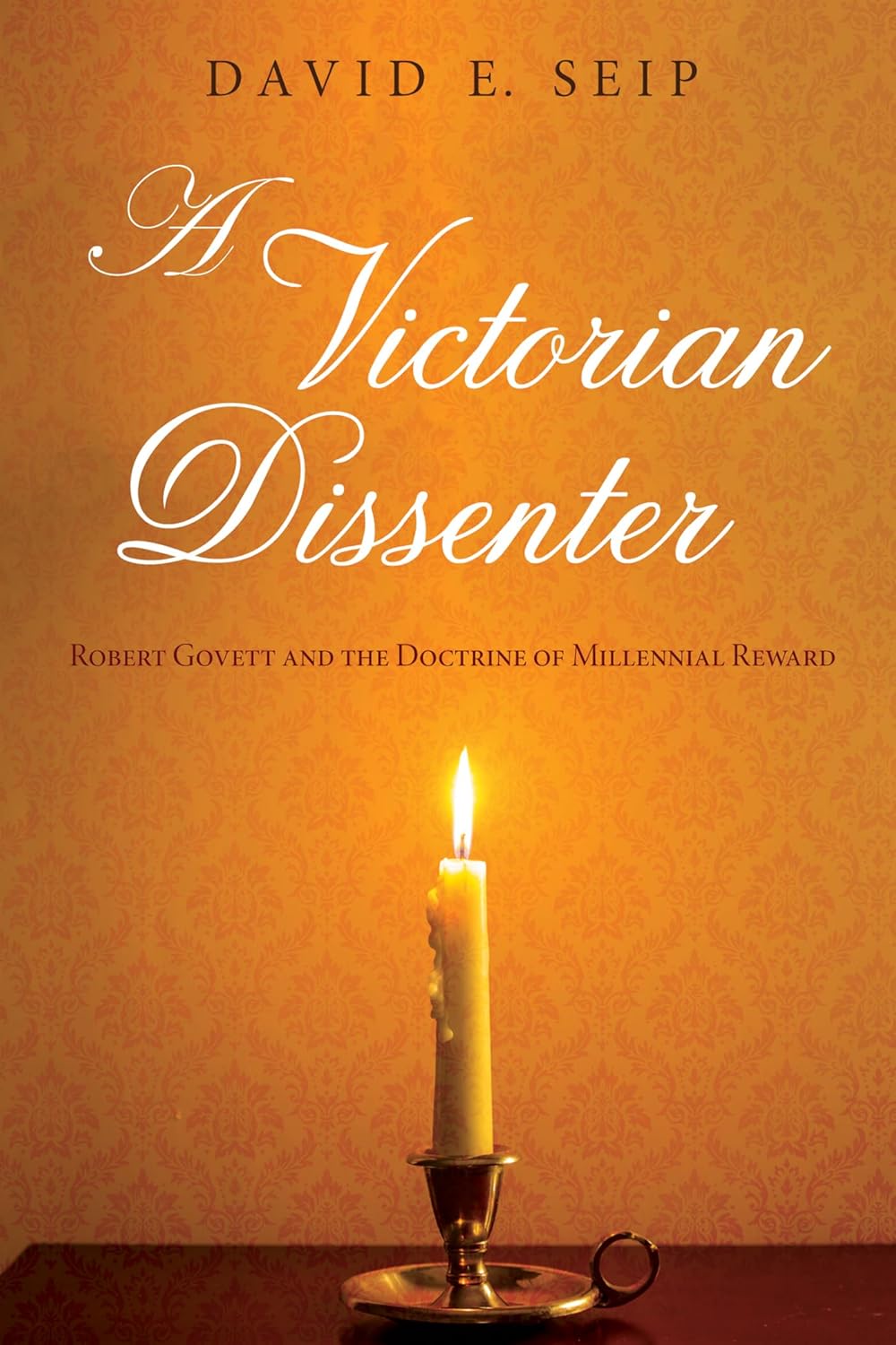 A Victorian Dissenter: Govett and Millennial Reward