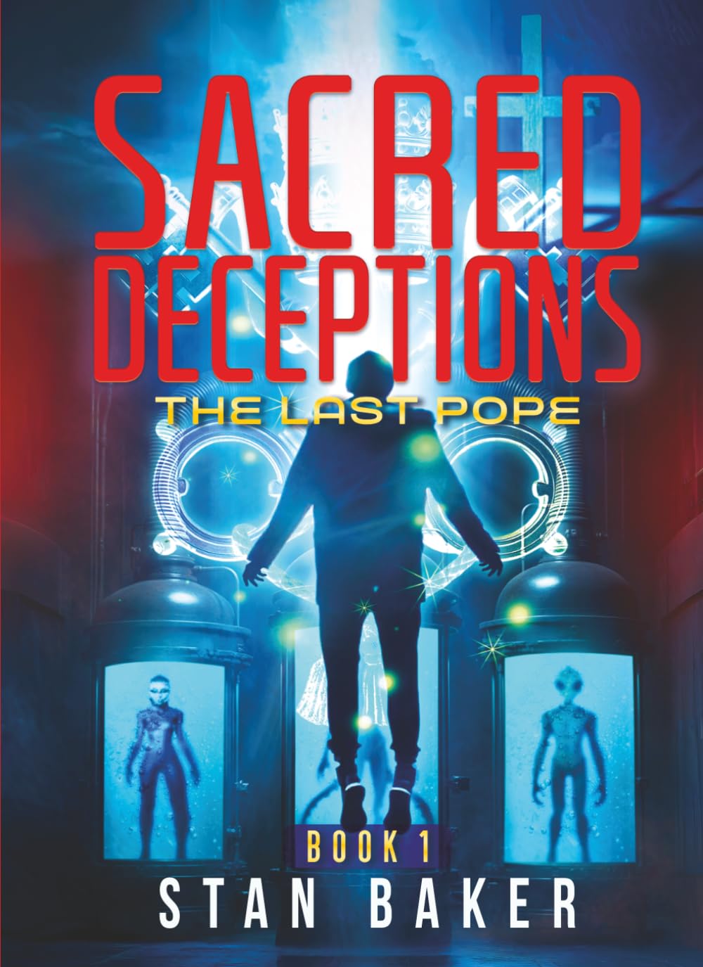 Sacred Deceptions: The Last Pope