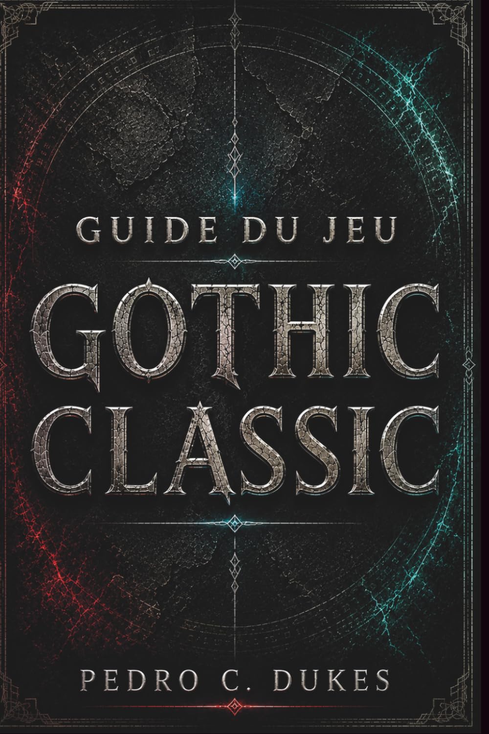 Guide du jeu Gothic Classic: Le guide stratégique essentiel pour survivre à la barrière et conquérir la colonie minière