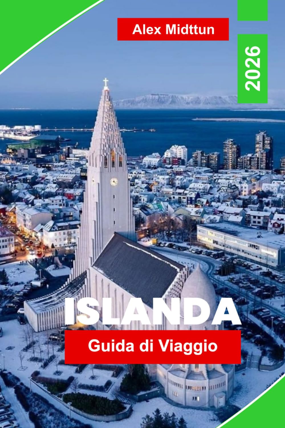 Islanda Guida di viaggio 2026: La guida completa alle avventure sulla Ring Road, cascate, vulcani, aurora boreale, sorgenti termali e consigli da insider per visitatori alle prime armi