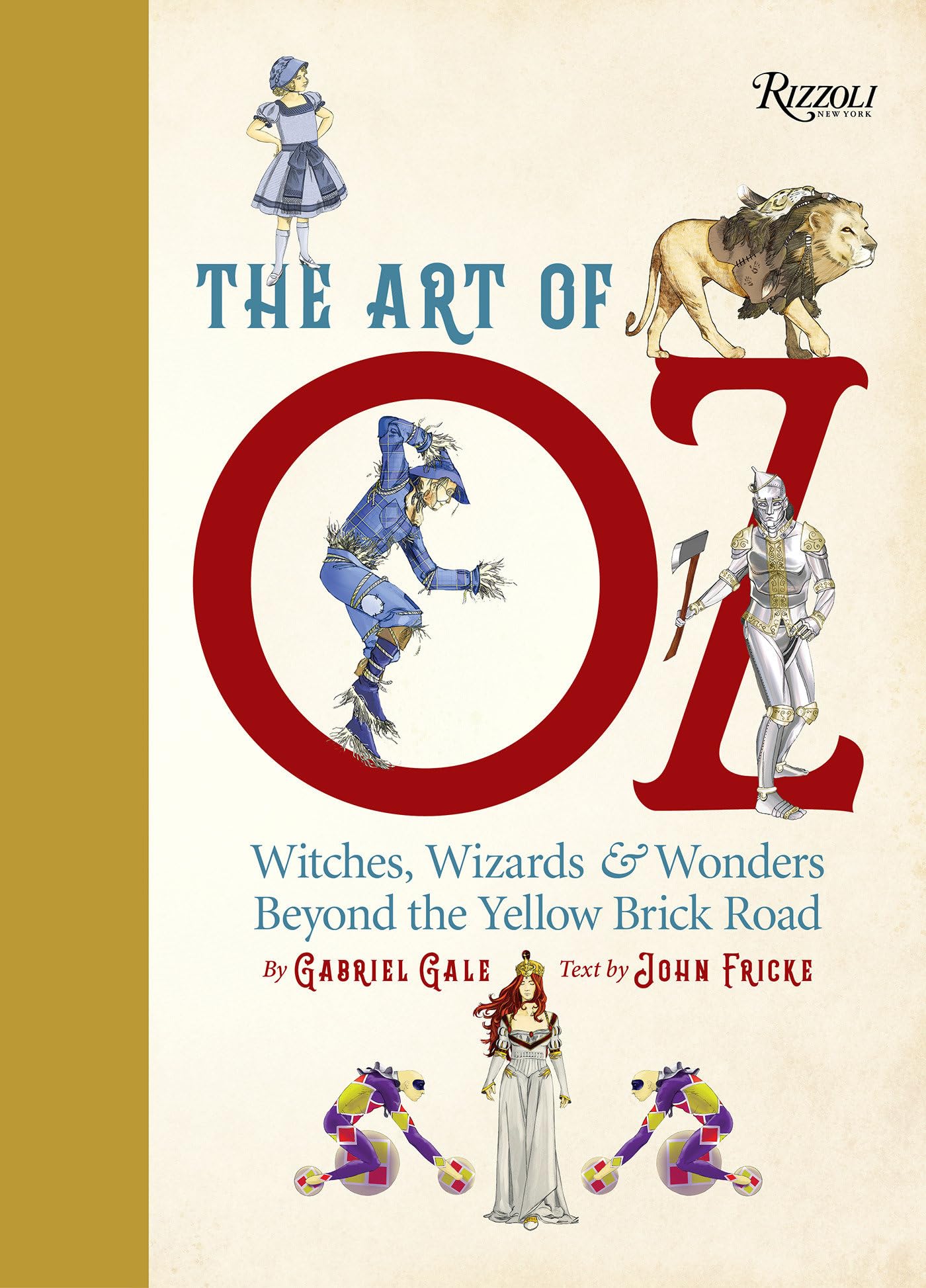 Cover of The Art of Oz: Witches, Wizards & Wonders Beyond the Yellow Brick Road