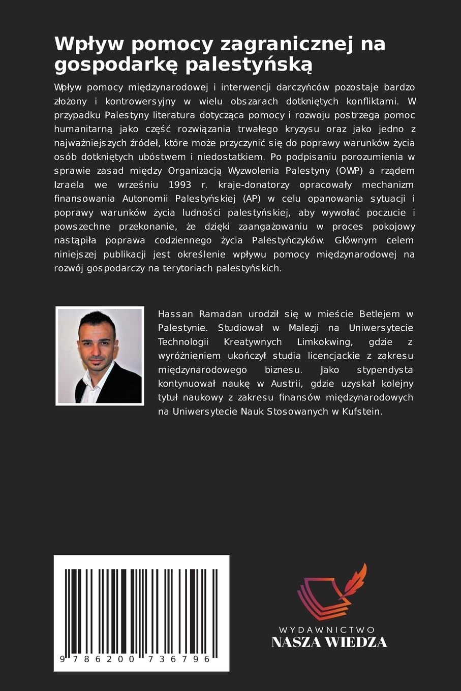 Wplyw pomocy zagranicznej na gospodarkę palestyńską: Wp¿yw pomocy na gospodark¿ palesty¿sk¿ w latach 1995-2015