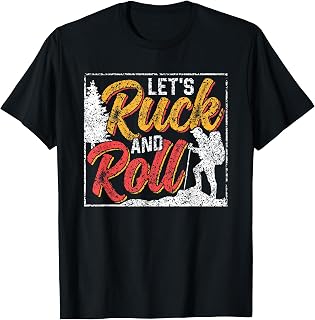 Let's Ruck And Roll Workout Backpack Rucksack Rucking T-Shirt