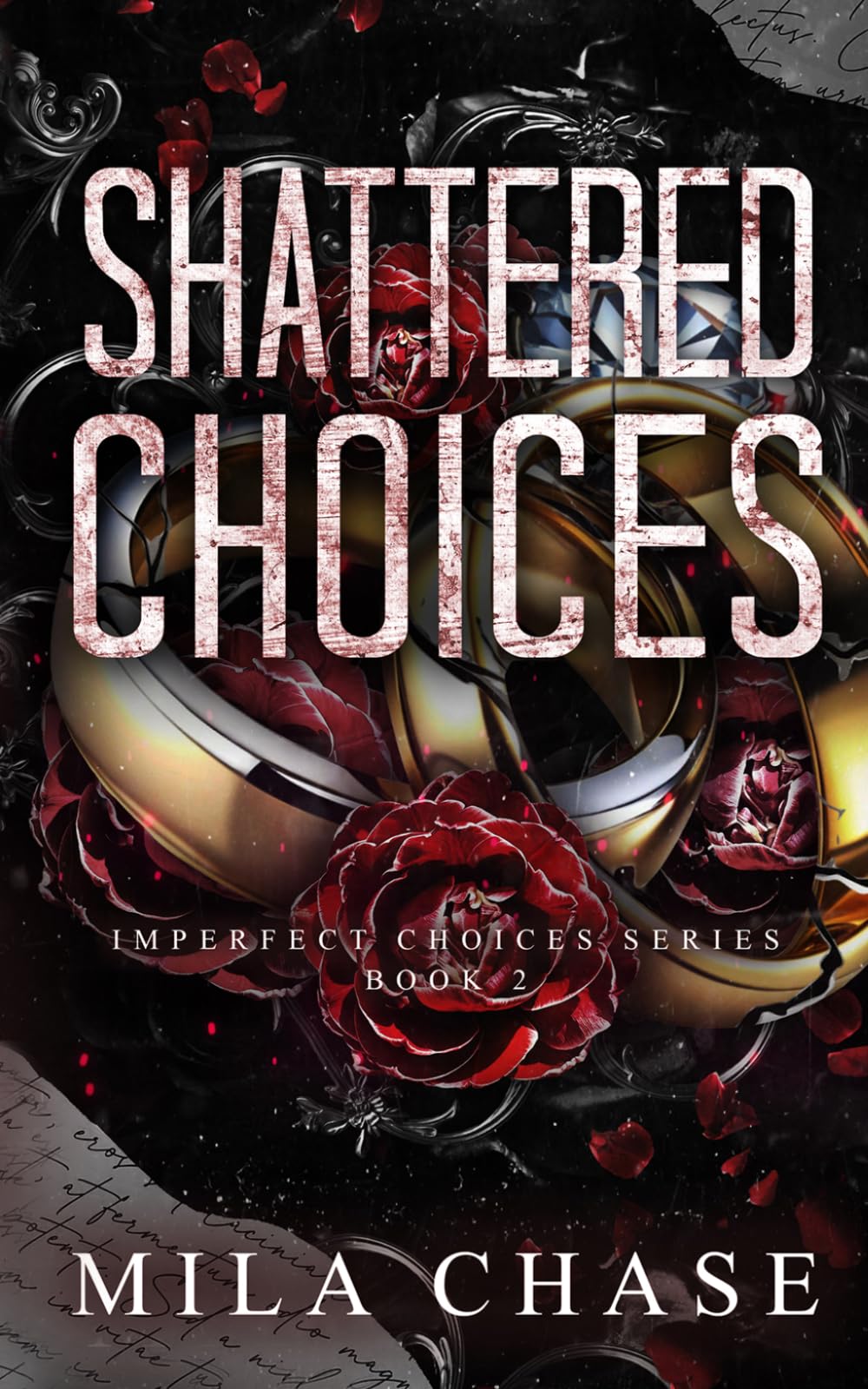 Shattered Choices: Mafia Romance