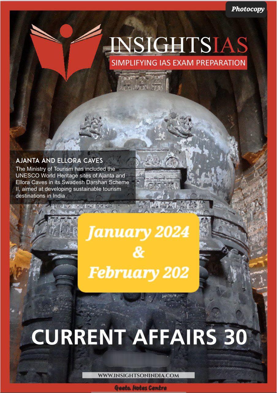 Insight Ias Current Affairs 30 January & February 2024 Bk/wh Photocopy