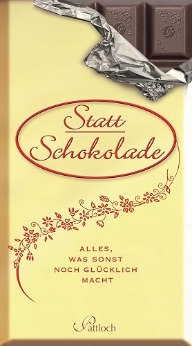 Statt Schokolade: Alles, was sonst noch glücklich macht