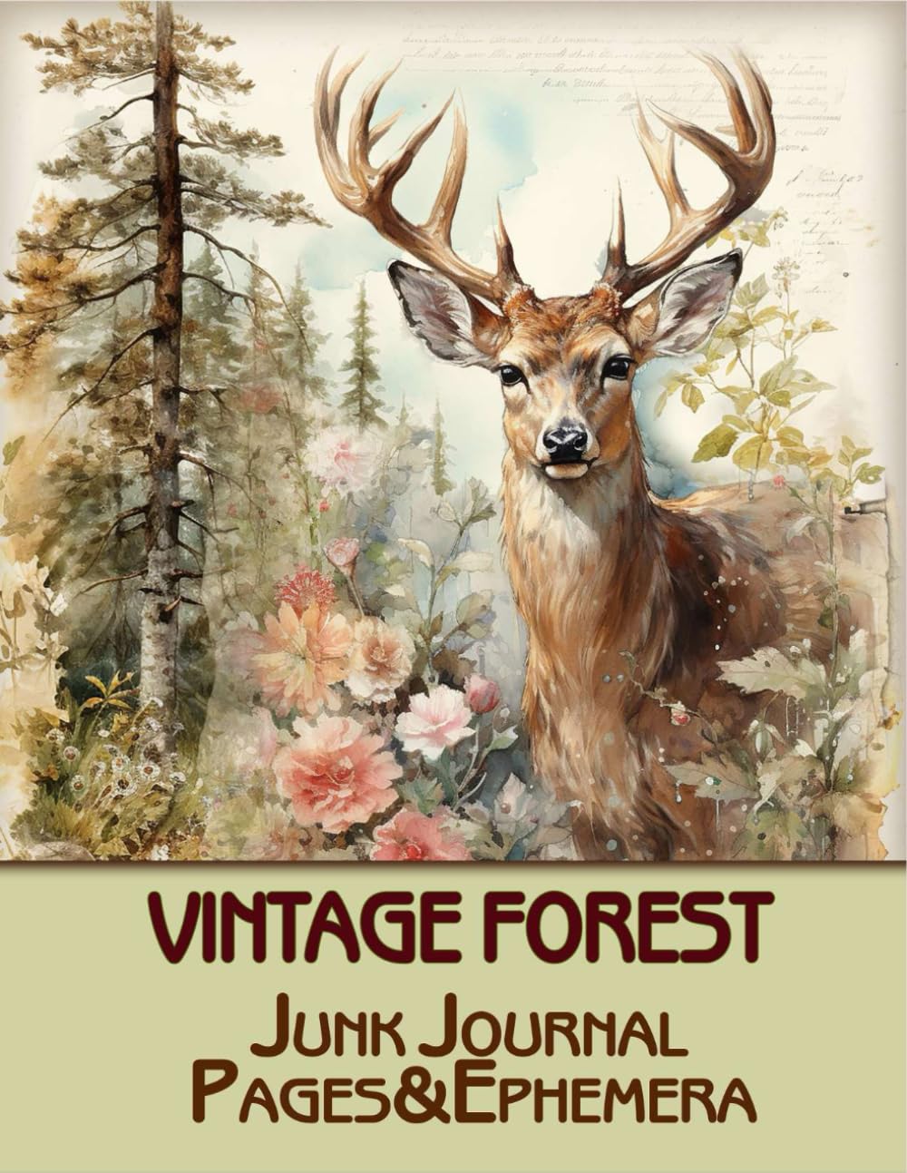 Vintage Forest nature: Junk Journal Pages & Ephemera for Scrapbooking, Collage, Paper Crafts      Paperback – May 19, 2024