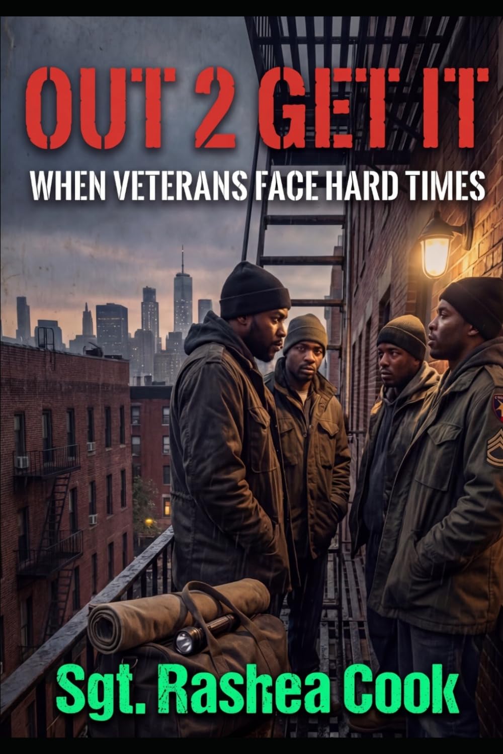Out 2 Get It: When Veterans Face Hard Times