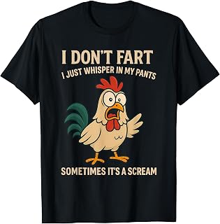 Funny Chicken Saying for Meme Fans Funny Inappropriate T-Shirt