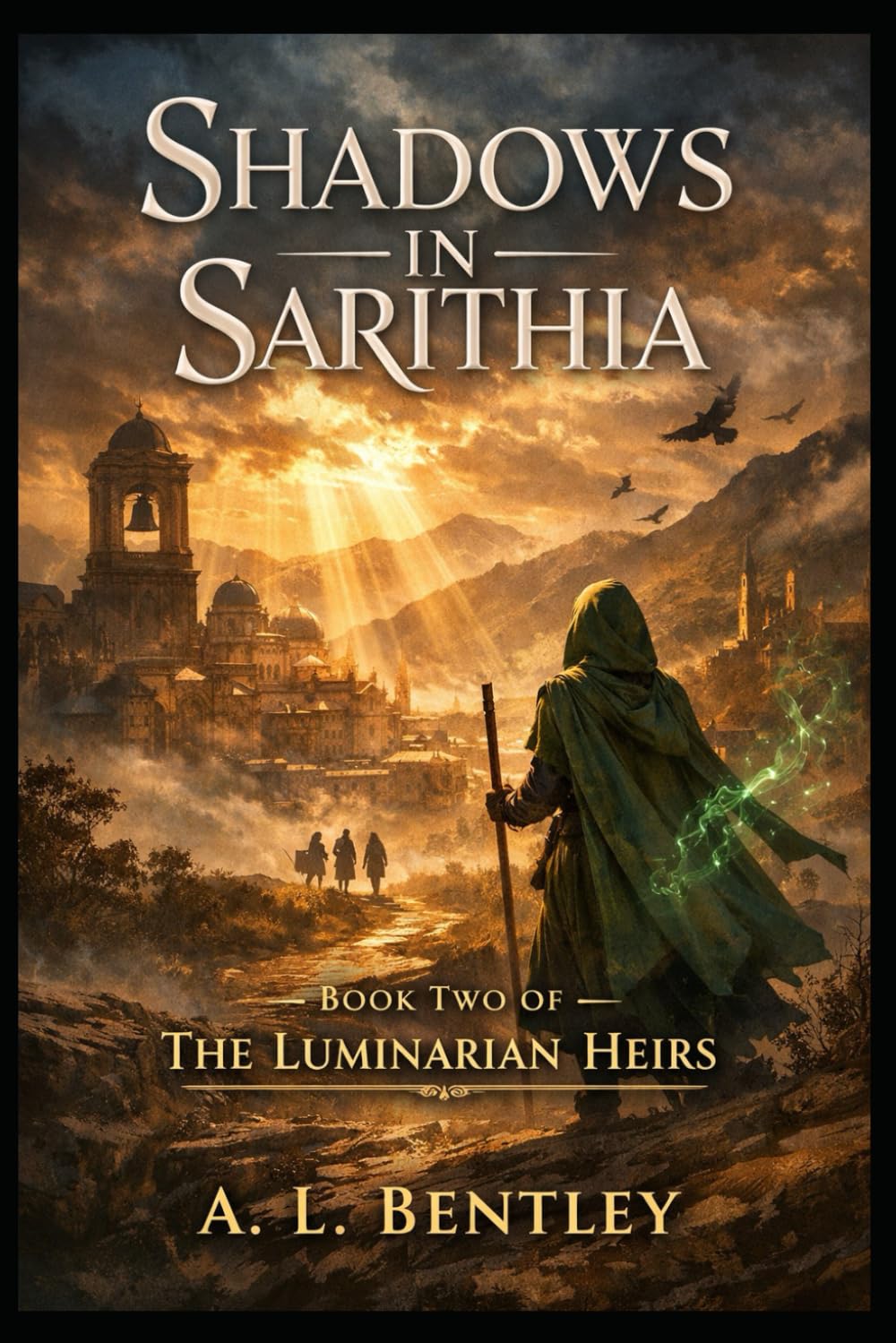 Shadows in Sarithia: BOOK TWO of the Luminarian Heirs
