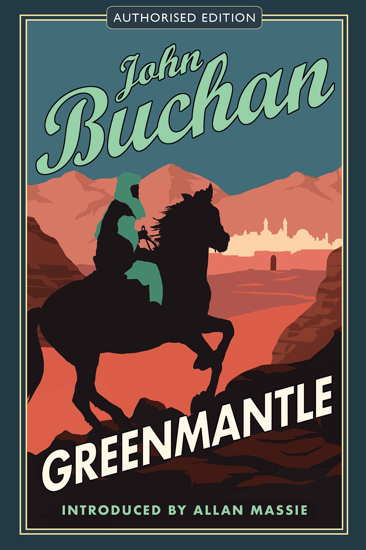 Greenmantle Authorised Edition by John Buchan (Paperback Book)