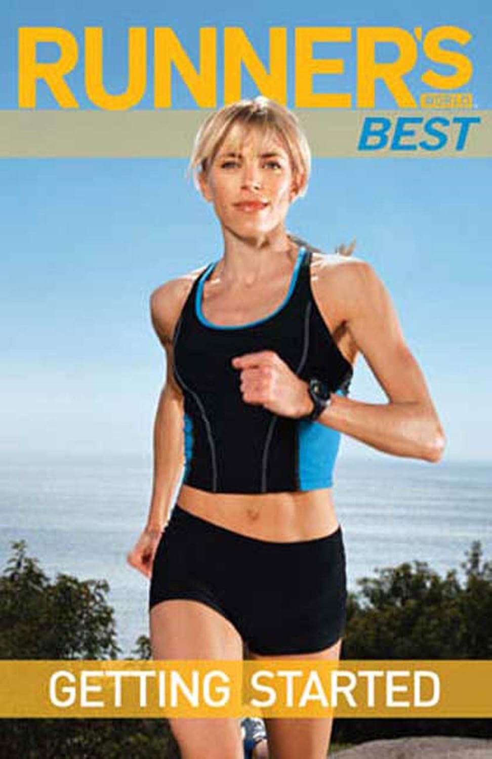 Runner's World Best Getting Started The Editors of Runner's World