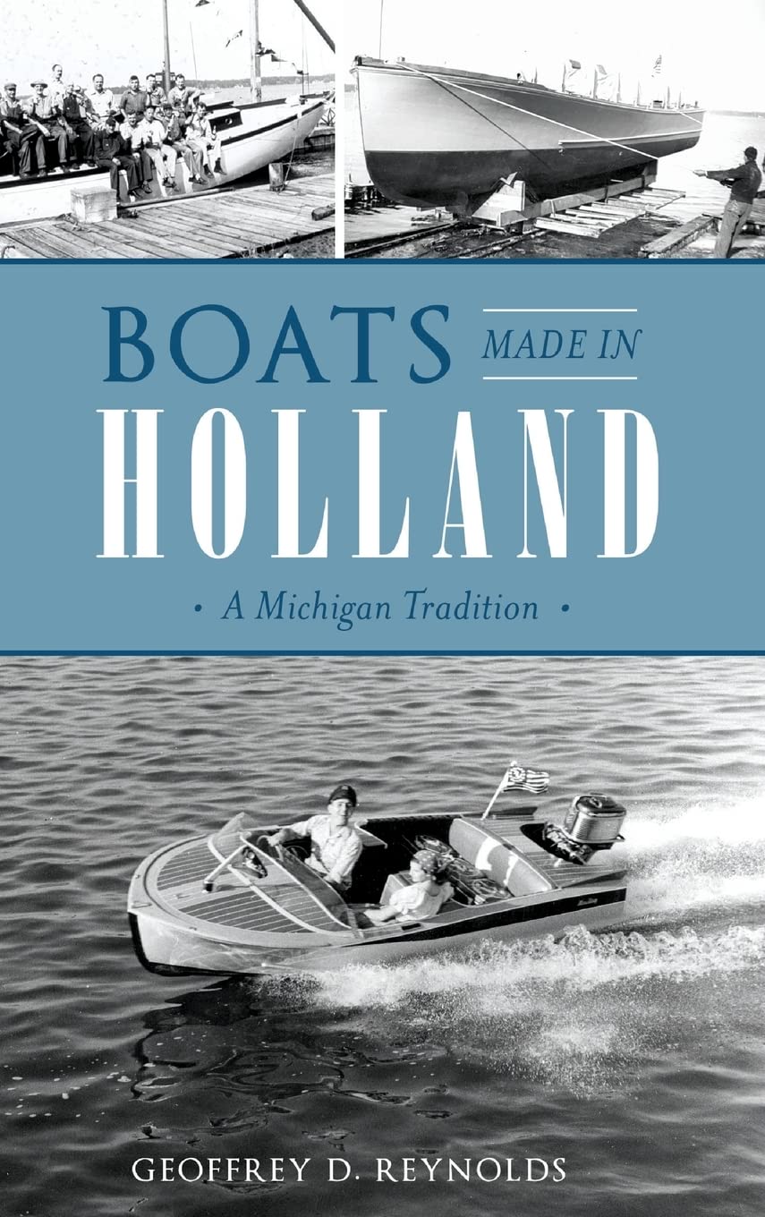 Bateaux style Michigan fabrication hollandaise pour naviguer en sécurité