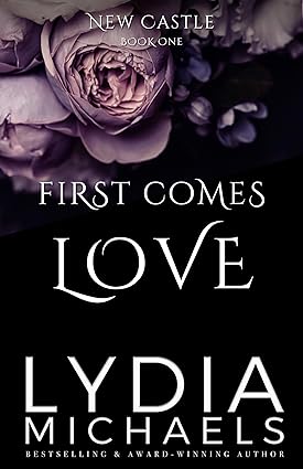 First Comes Love (New Castle Book 1)