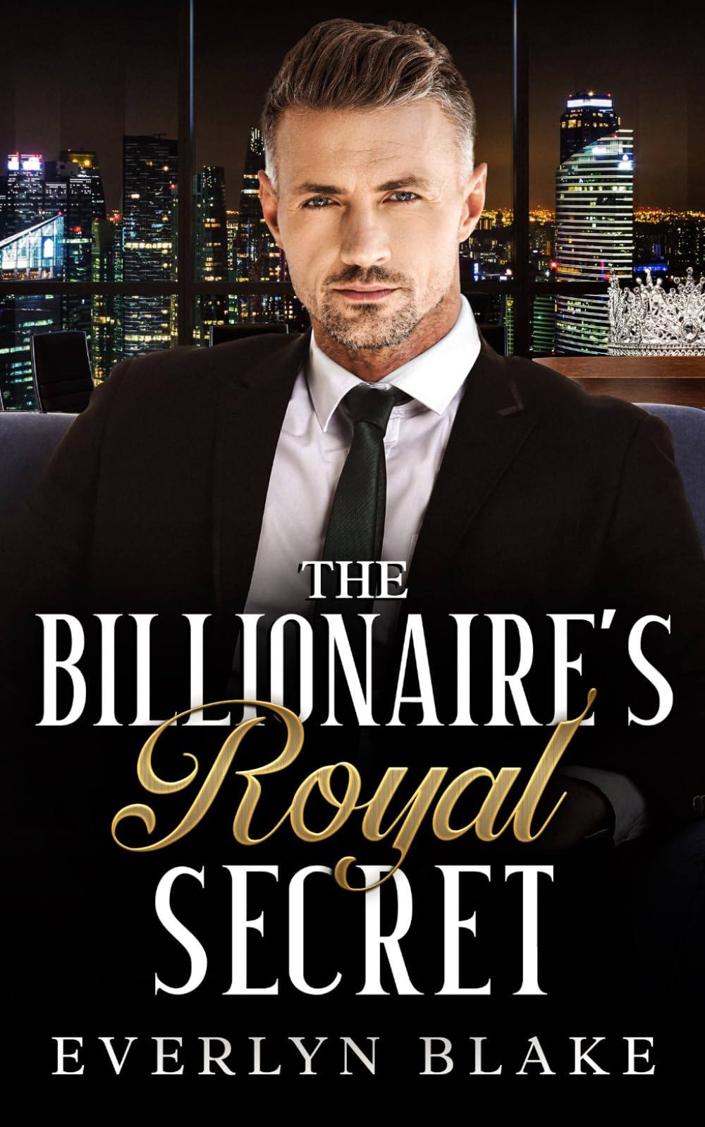 The Billionaire's Royal Secret: An Off Limits, Billionaire Romance