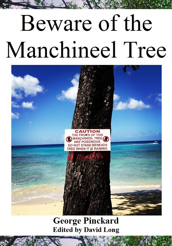 Beware of the Manchineel Tree