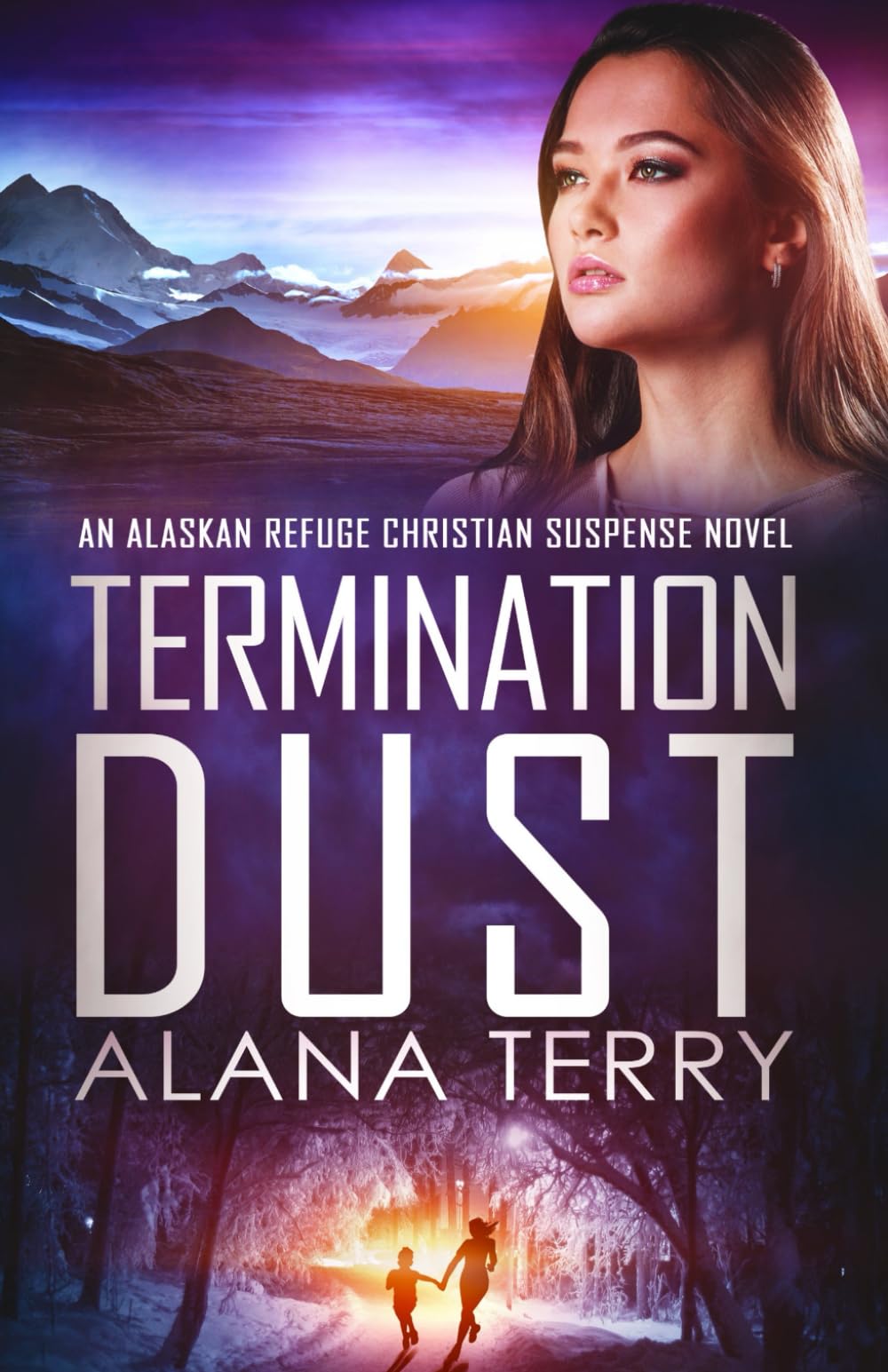 Termination Dust: An Alaskan Refuge Christian Suspense Novel