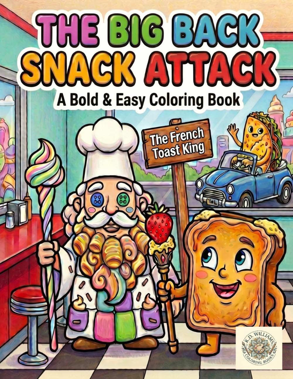 The Big Back Snack Attack: A Bold & Easy Coloring Book