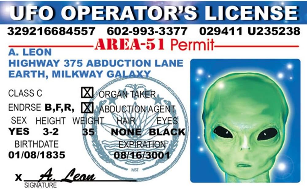 Signs 4 Fun Niid Alien Ufo's Driver's License