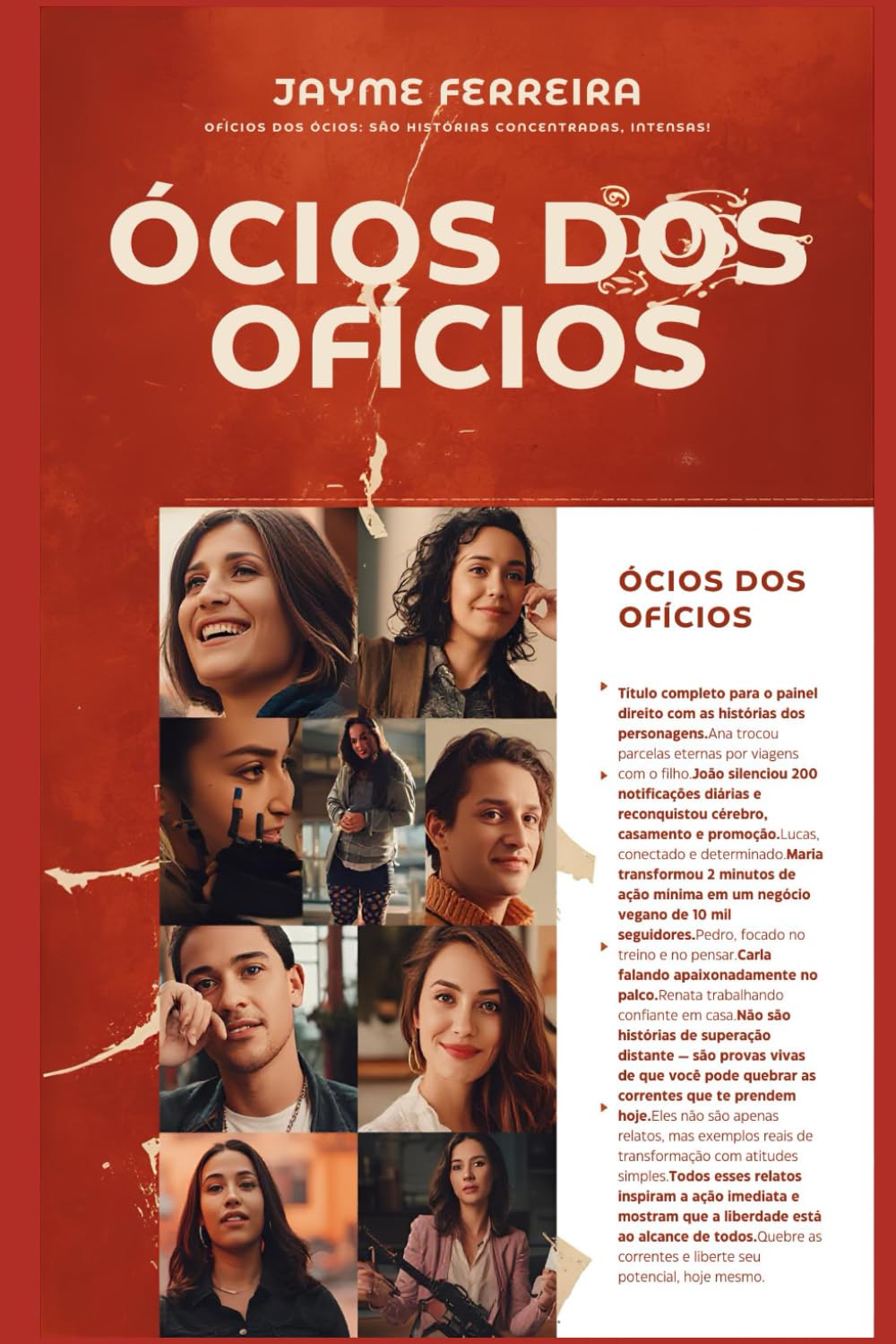 Ócios dos Ofícios e Ofícios dos Ócios: Guia direto, prático e surpreendentemente simples para transformar hábitos e encontrar propósito