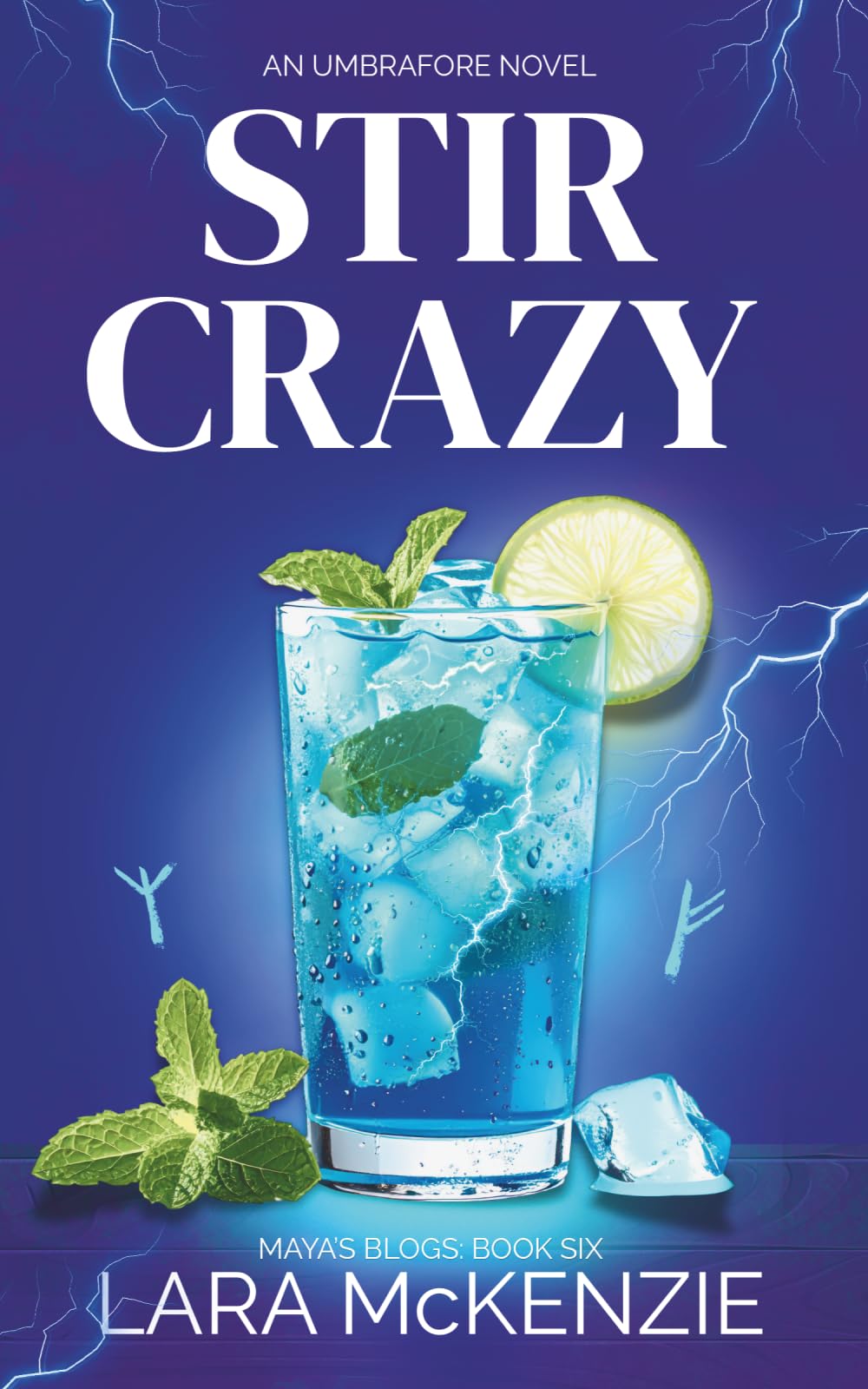 Stir Crazy: Maya's Blogs: Book 6