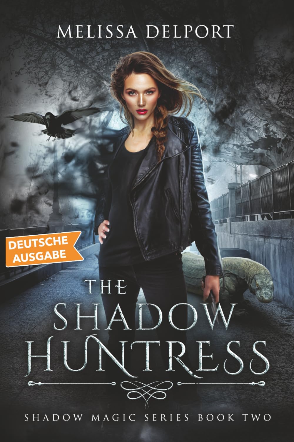 The Shadow Huntress: Shadow Magic – Band 2 (Shadow Magic Deutsche Ausgabe)