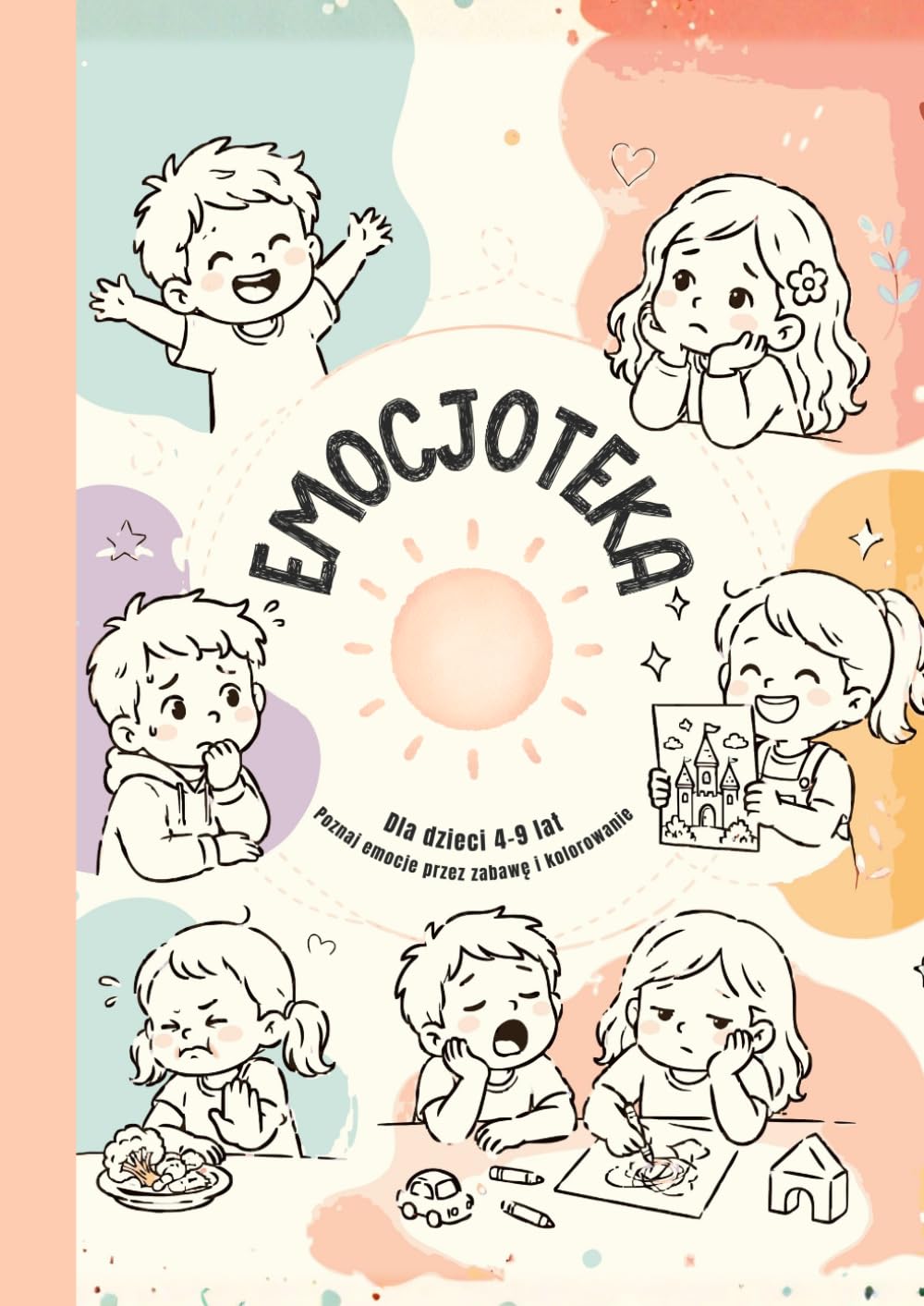Emocjoteka: Kolorowanka emocji dla dzieci 4–9 lat