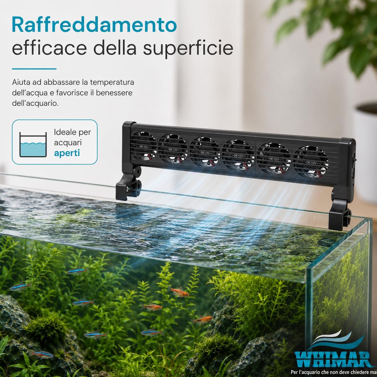 Whimar MultiFan 6 Ventole di Raffreddamento per Acquario, Sistema 12V a 6 Ventole, Basso Consumo 5,7W, Silenzioso <40 Db, per Acquari Aperti, Supporto per Vetro Fino a 20 mm