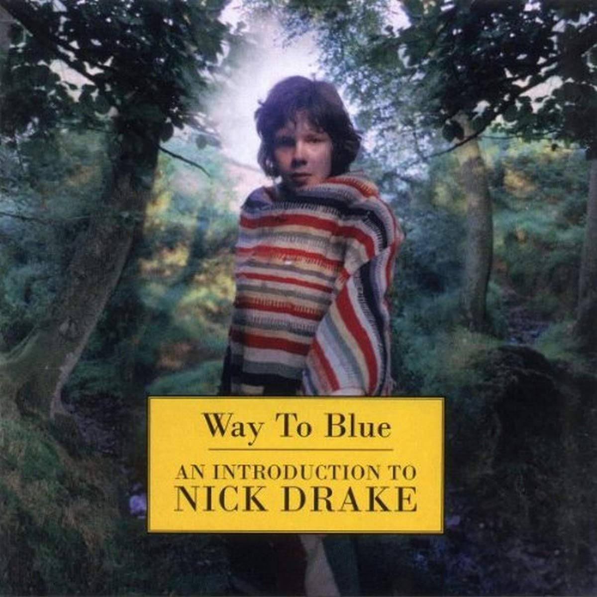 NEW & SEALED - Way to Blue: An Introduction to Nick Drake (CD, 2009)