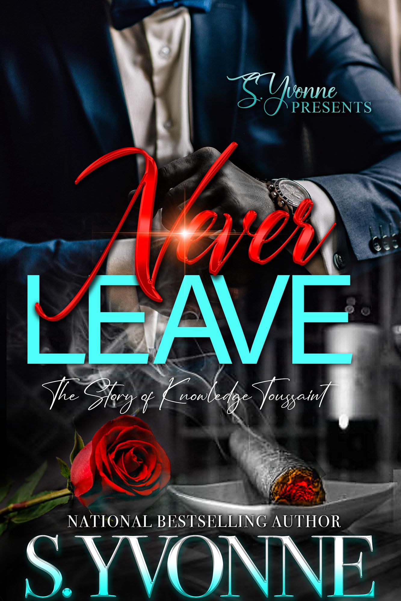 Never Leave: The Story Of Knowledge Toussaint