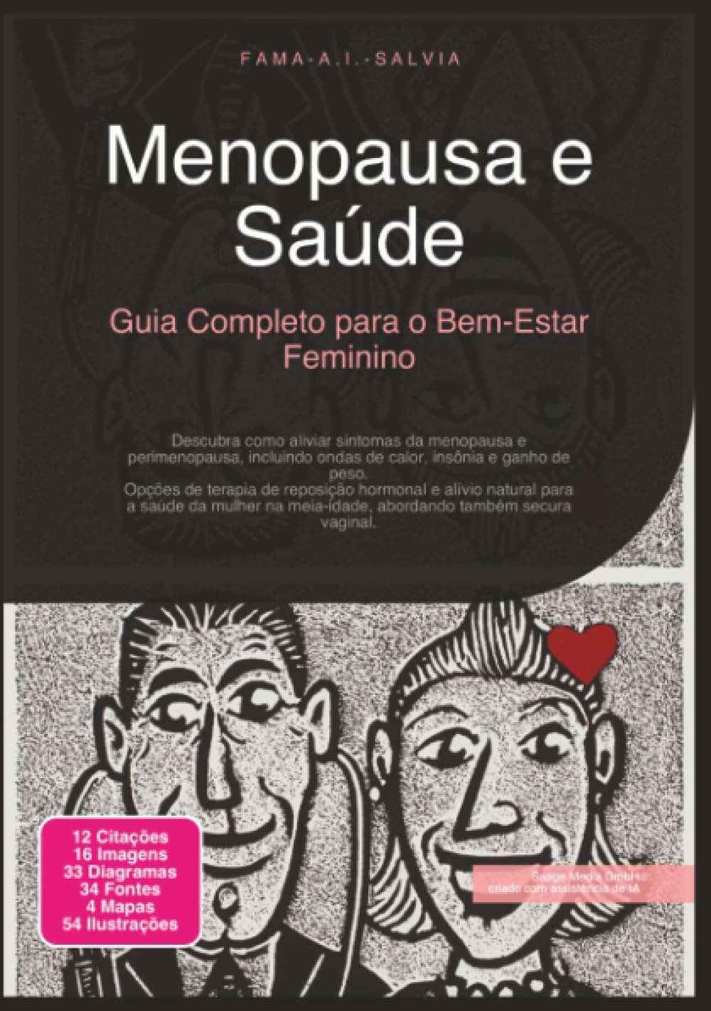 Menopausa e Saúde: Guia Completo para o Bem-Estar Feminino