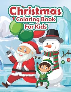 Christmas Coloring Book For Kids: Secret Santa Cover Coloring Book | Funny Christmas Decorate Coloring Books Gifts for Kids (Ultimate Christmas Coloring Book – 50 Pages)